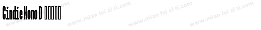 Cindie Mono D字体转换